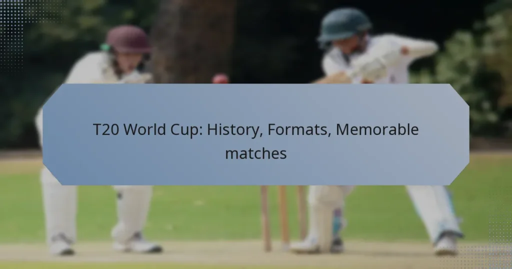 T20 World Cup: History, Formats, Memorable matches