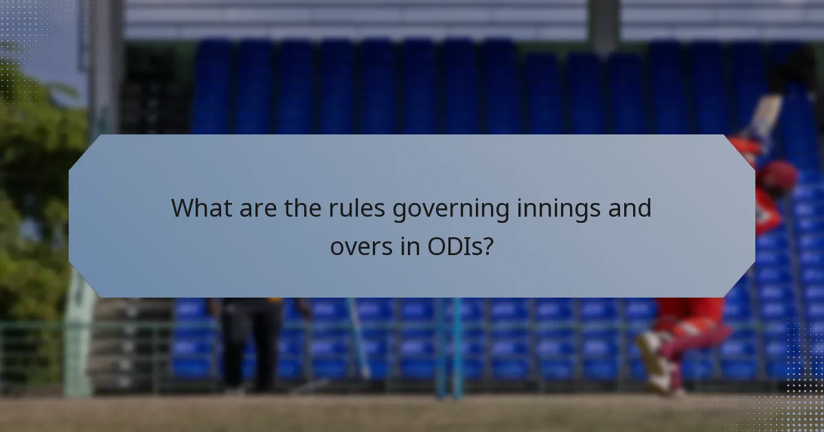 What are the rules governing innings and overs in ODIs?
